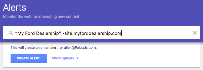 Create a google alert to find search results for your ford dealership