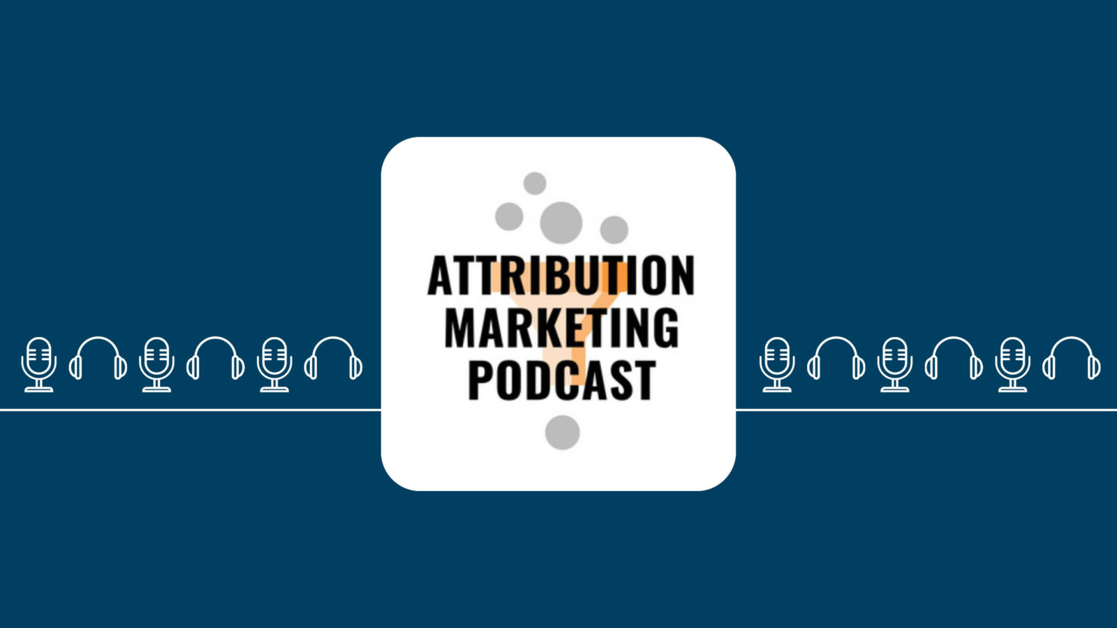 “Helping Auto Dealers Avoid Common Automotive Marketing Mistakes” – Attribution Marketing Podcast Feature