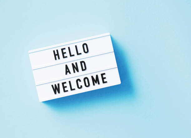 Welcome –