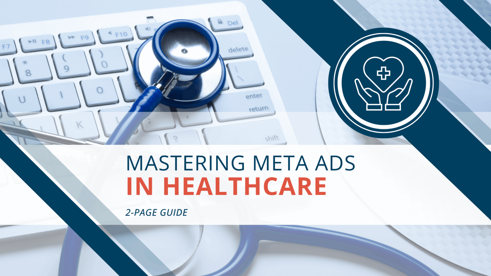 Mastering Meta Ads for Healthcare Practices (2025)
